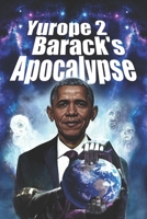 Barack's Apocalypse 1520733720 Book Cover