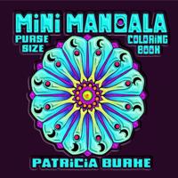 Mini Mandala : Coloring Book 1951576071 Book Cover