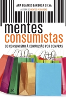 Mentes Consumistas (Em Portugues do Brasil) 8525057193 Book Cover