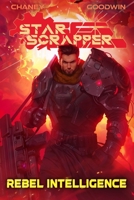 Rebel Intelligence (Star Scrapper) B0D1N1RZ6R Book Cover