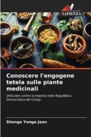 Conoscere l'engogene tetela sulle piante medicinali (Italian Edition) 6202330511 Book Cover