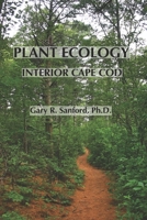 Plant Ecology — Interior Cape Cod B0B5L384VG Book Cover