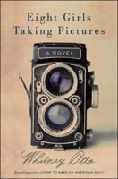 Eight Girls Taking Pictures 1451682697 Book Cover