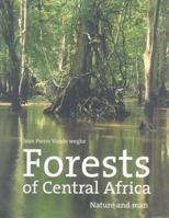 Forests of Central Africa 1869190734 Book Cover