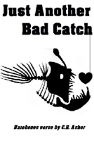 Just Another Bad Catch 1312969024 Book Cover