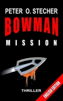 Bowman - Mission: Adventure Thriller B09QNYJL41 Book Cover