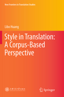 Style in Translation: A Corpus-Based Perspective 366245565X Book Cover