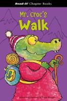 Mr. Croc's Walk 0713650451 Book Cover