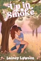 Up in Smoke (The Bunkhouse) B0FJ6BN4LR Book Cover