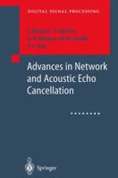 Advances in Network and Acoustic Echo Cancellation (Digital Signal Processing) 3540417214 Book Cover