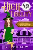 High Fidelity: A Supernatural Small Town Mystery 1955988269 Book Cover