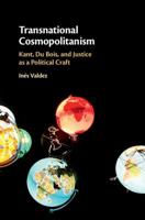 Transnational Cosmopolitanism: Kant, Du Bois, and Justice as a Political Craft 1108483321 Book Cover
