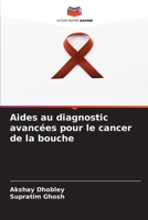 Aides au diagnostic avancées pour le cancer de la bouche (French Edition) 6208286298 Book Cover