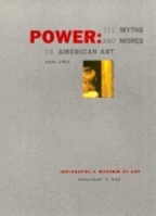Power: Its Myths and Mores in American Art, 1961-1991 0936260572 Book Cover