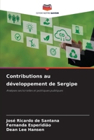 Contributions au développement de Sergipe (French Edition) 6208333075 Book Cover