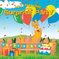 Avery the Alpaca and the Surprise Party B0C1J2GSCN Book Cover