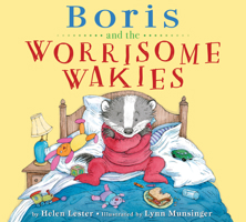 Boris and the Worrisome Wakies 0544640942 Book Cover
