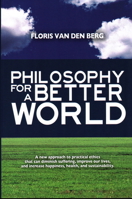 Philosophy for a Better World 161614503X Book Cover