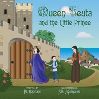 Queen Teuta and the Little Prince : Children's Story 1926926919 Book Cover