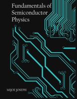 Fundamentals of Semiconductor Physics 1329100417 Book Cover