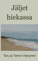 Jäljet hiekassa 9528024424 Book Cover