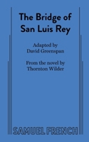 The Bridge of San Luis Rey 0573709467 Book Cover