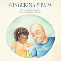 Gingerina & Papa B0DYL5GKNH Book Cover