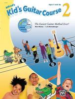 Kid's Guitar Course, Book 2 (Book & Enhanced CD) (Kid's Courses!) 0882849875 Book Cover