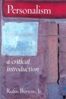 Personalism: A Critical Introduction 0827229550 Book Cover