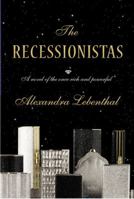 The Recessionistas 0446563676 Book Cover