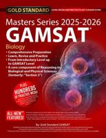 2025-2026 Masters Series GAMSAT Biology Preparation by Gold Standard GAMSAT 1927338840 Book Cover