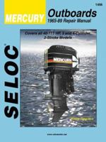 Mercury Outboards, 3-4 Cylinders, 1965-1989 (Seloc Marine Tune-Up and Repair Manuals) B0048PPNX2 Book Cover