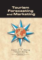 Tourism Forecasting and Marketing 0789020866 Book Cover