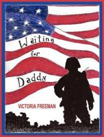 Waiting for Daddy 0982424973 Book Cover