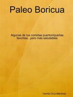 Paleo Boricua 1365976920 Book Cover