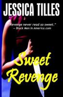 Sweet Revenge 0972299033 Book Cover
