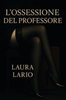 L'ossessione del Professore B0G4CF2YPC Book Cover