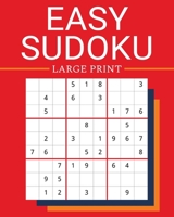 Easy Large Print Sudoku Puzzle Book for Adults: 90 Brain Stimulating Beginner Games to Improve Memory and Keep Your Mind Sharp B08FP9Z88B Book Cover