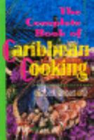 The Complete Book of Caribbean Cooking 0345332563 Book Cover