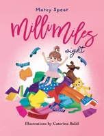 Milli Miles - Sight : Sight 1966277059 Book Cover