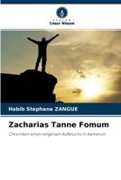 Zacharias Tanne Fomum: Chroniken eines religiösen Aufbruchs in Kamerun 6204131397 Book Cover