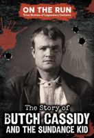 The Story of Butch Cassidy and the Sundance Kid 1978536720 Book Cover