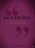 Say It With Style 159217227X Book Cover
