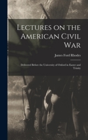 Lectures on the American Civil War 1017534233 Book Cover