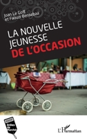 La nouvelle jeunesse de l'occasion (Drôles de Marchés) (French Edition) 2343234183 Book Cover