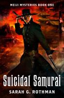 Suicidal Samurai 0998964719 Book Cover