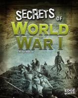 Secrets of World War I 1515741435 Book Cover
