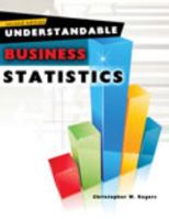Understandable Business Statistics 0757578241 Book Cover