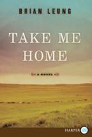 Take Me Home B00AK2HATW Book Cover