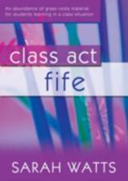 Class Act Fife Pupil 1844179079 Book Cover